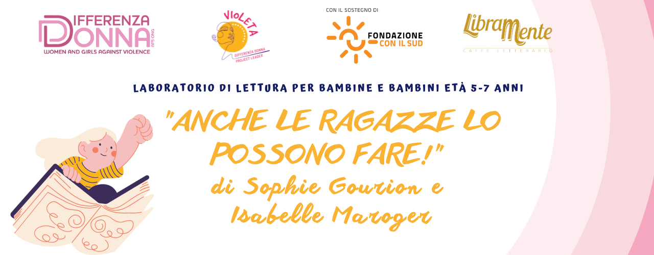 Laboratorio Di Lettura Per Bambine E Bambini Anche Le Ragazze Lo